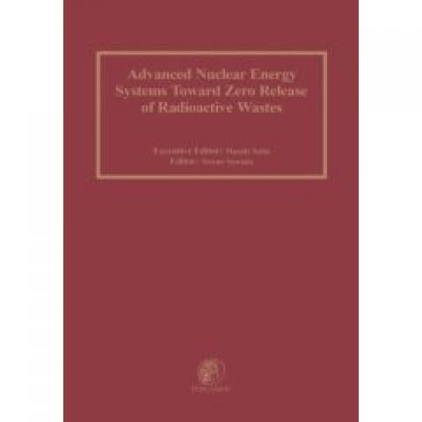 ADVANCED NUCLEAR ENERGY SYSTEMS TOWARD ZERO