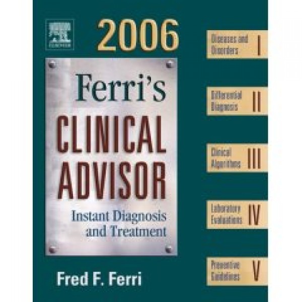 Ferri's Clinical Advisor 2006,