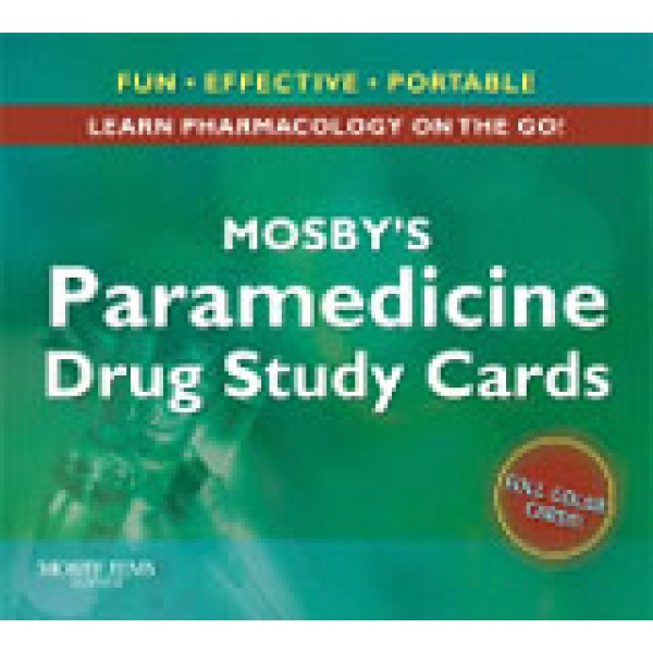 Mosby's Paramedicine Drug Study Cards