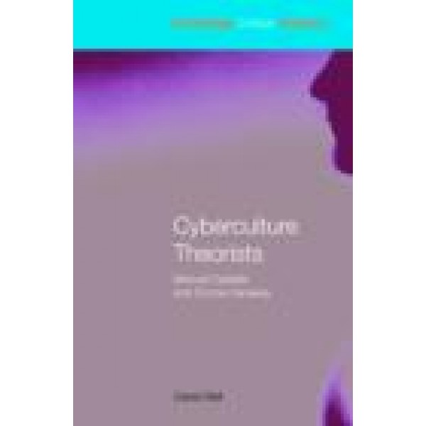 Cyberculture Theorists
