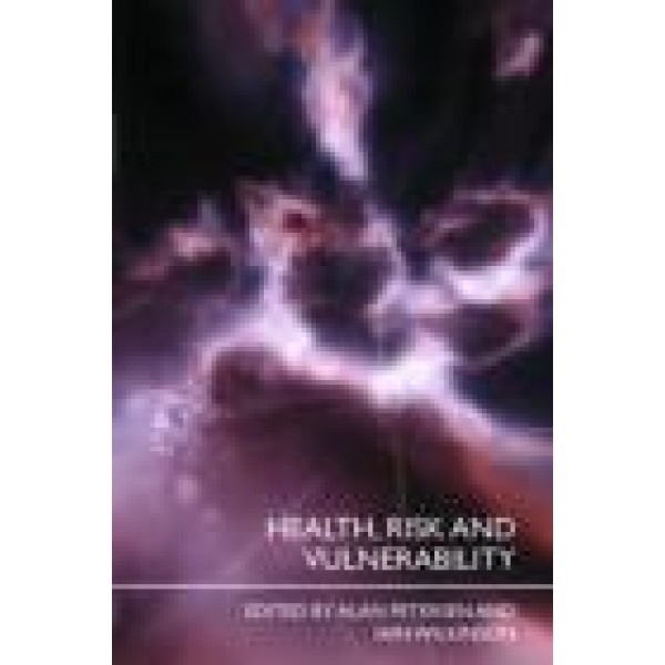 Health, Risk and Vulnerability