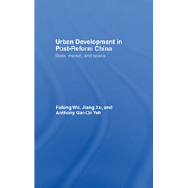 Urban Development in Post-Reform China
