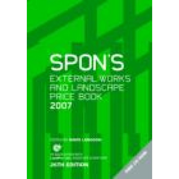 Spon's External Works and Landscape Price Book 2007