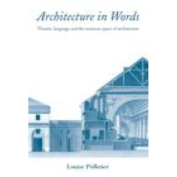 Architecture in Words