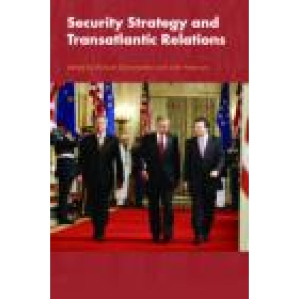 Security Strategy and Transatlantic Relations