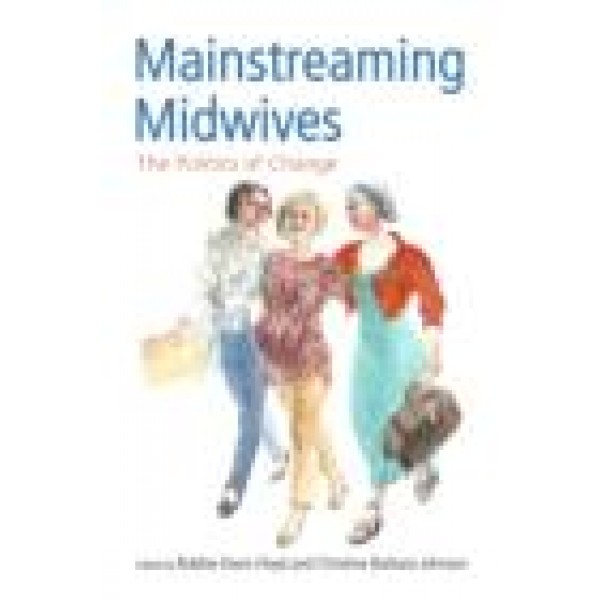 Mainstreaming Midwives