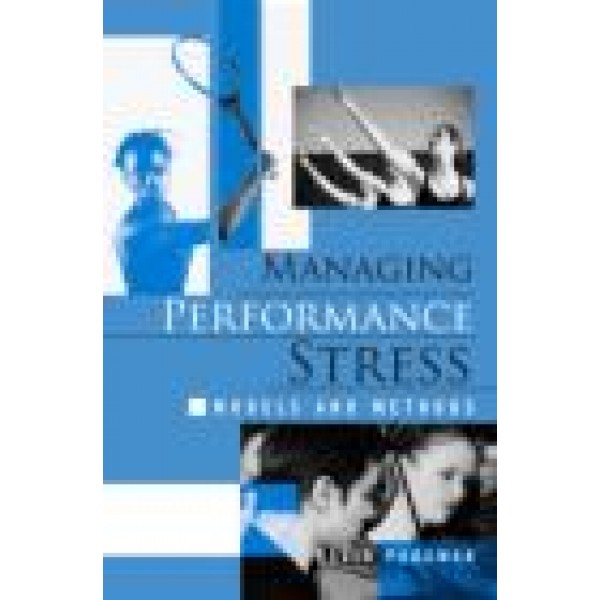 Managing Performance Stress