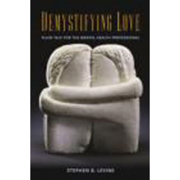 Demystifying Love