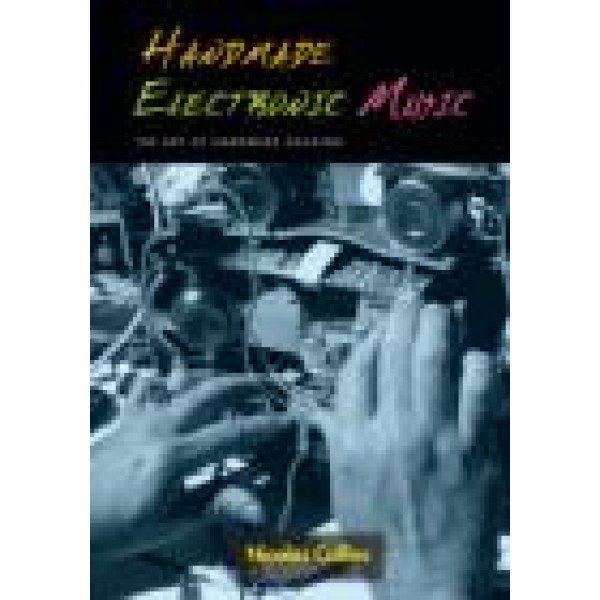 Handmade Electronic Music