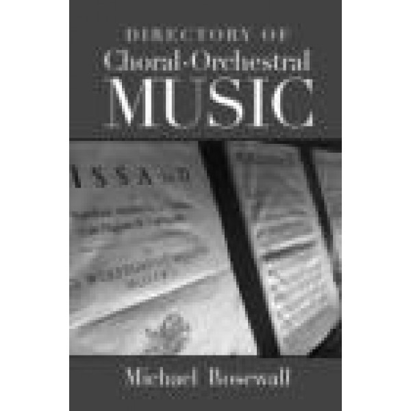Directory of ChoralOrchestral Music