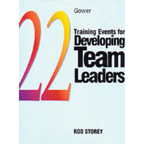 22 Training Events for Developing Team Leaders