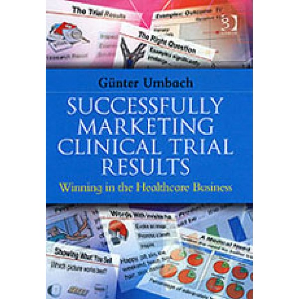 Successfully Marketing Clinical Trial Results