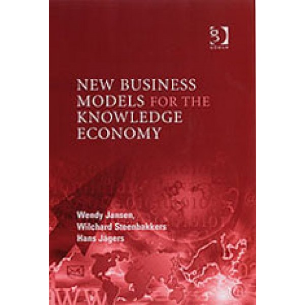 New Business Models for the Knowledge Economy