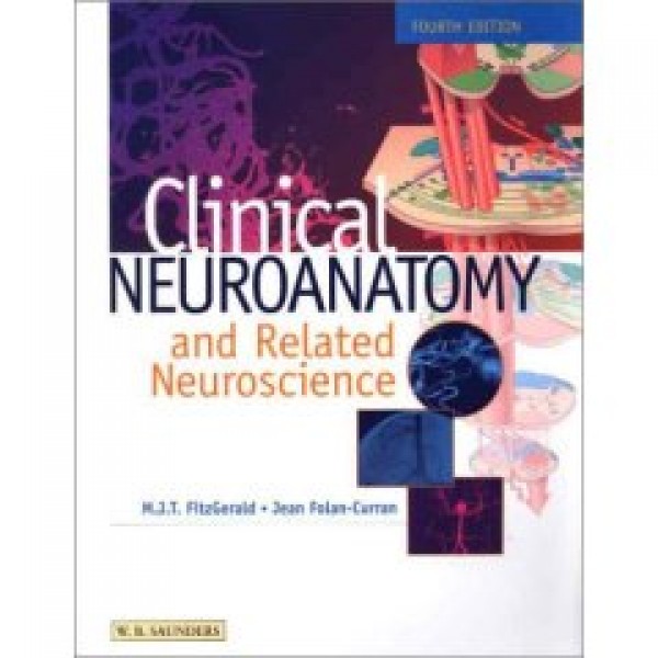 Clinical Neuroanatomy and Related Neuroscience,