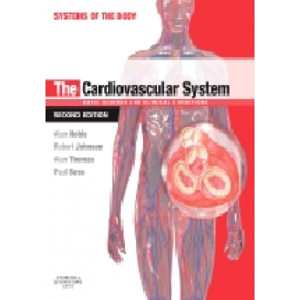 The Cardiovascular System, 2nd Edition
