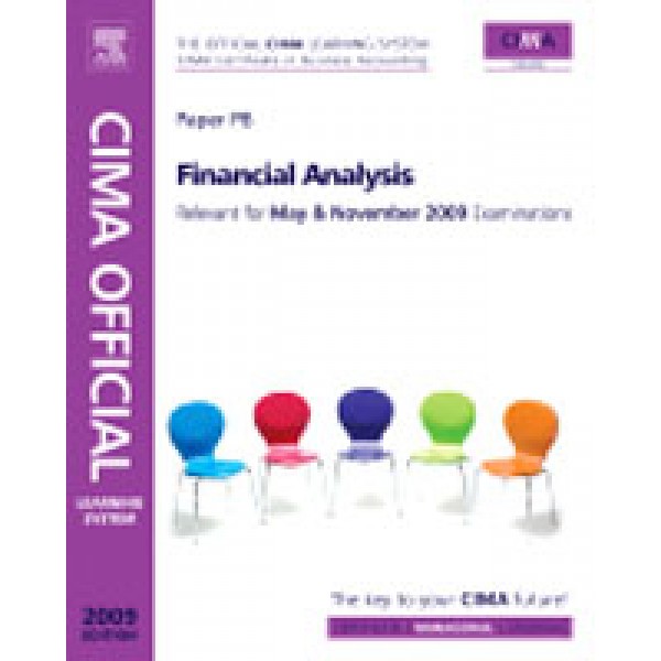 CIMA Official Learning System Financial Analysis  5th Ed