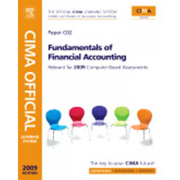 CIMA Official Learning System Fundamentals of Financial Accounting  5th Ed