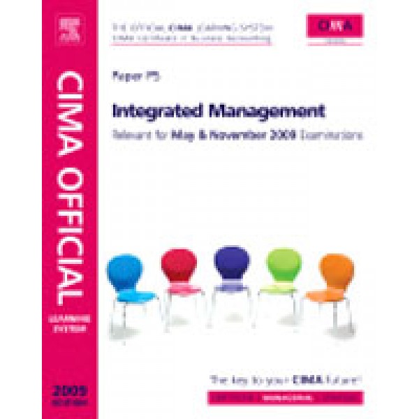 CIMA Official Learning System Integrated Management  5th Ed
