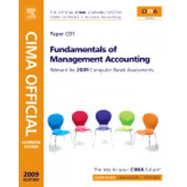 CIMA Official Learning System Fundamentals of Management Accounting  3rd Ed