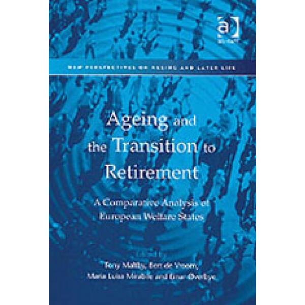 Ageing and the Transition to Retirement