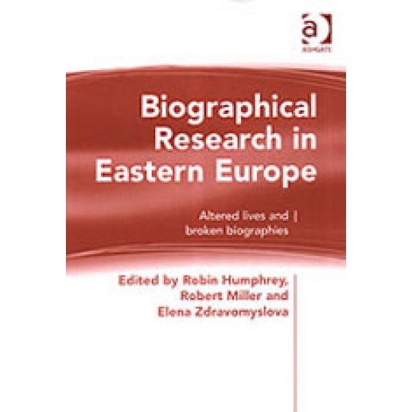Biographical Research in Eastern Europe