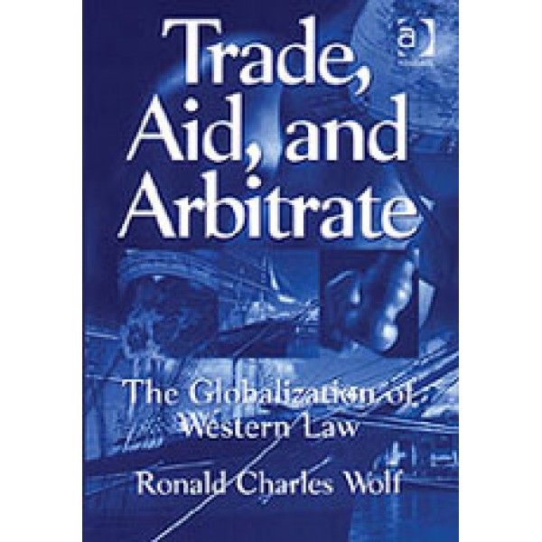 Trade  Aid  and Arbitrate