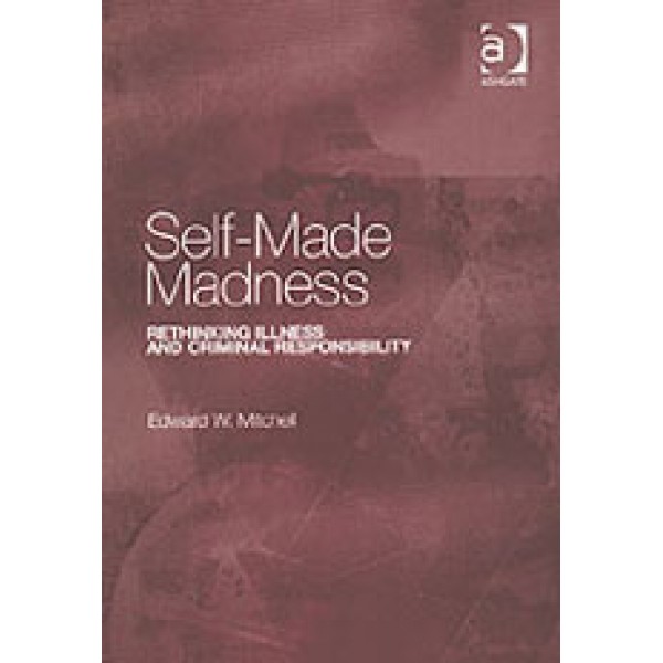 Self-Made Madness