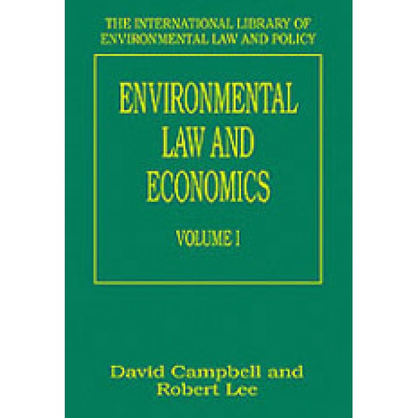 Environmental Law and Economics  Volumes I and II