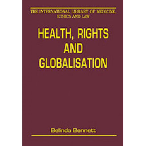 Health  Rights and Globalisation