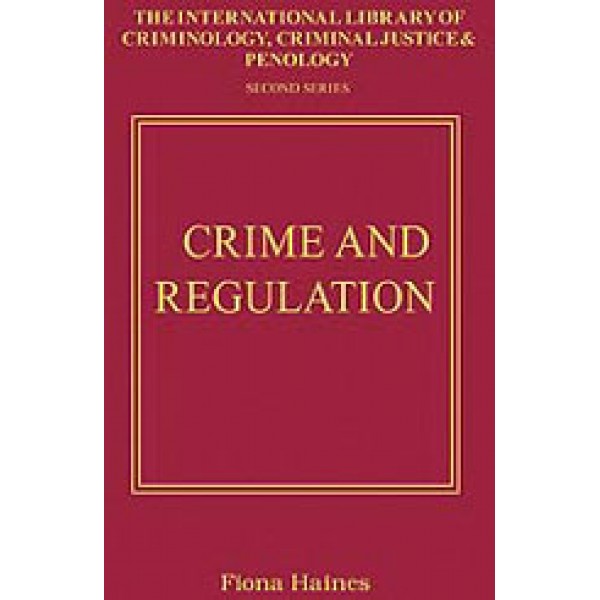 Crime and Regulation