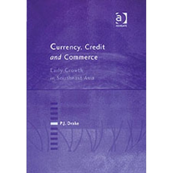 Currency, Credit and Commerce
