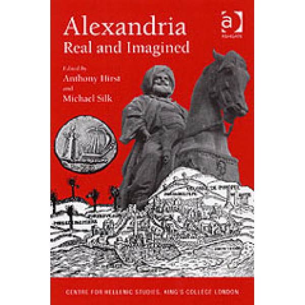 Alexandria  Real and Imagined