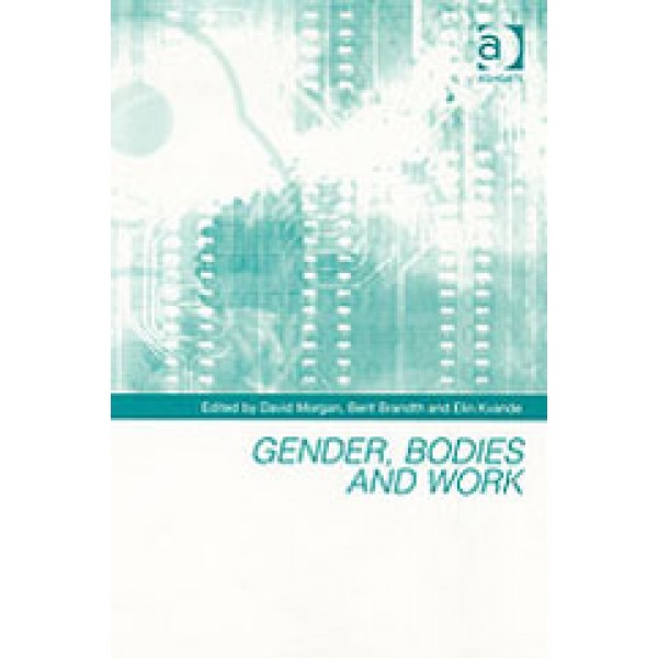 Gender, Bodies and Work