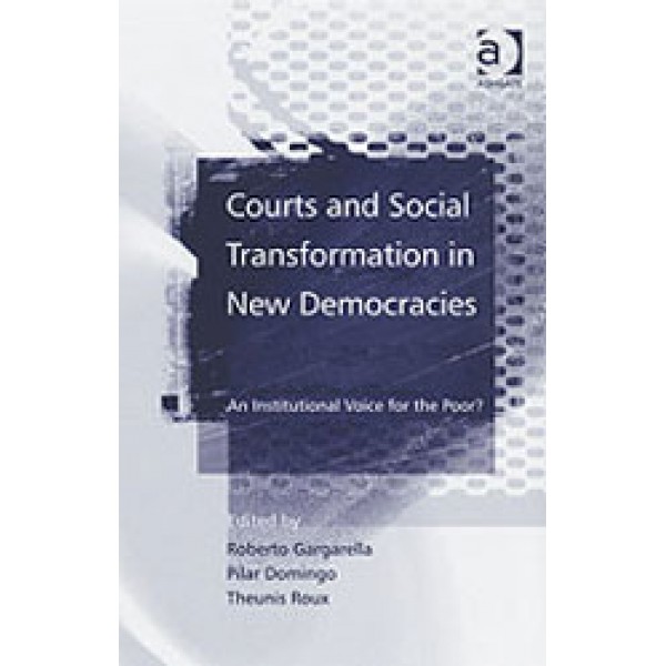 Courts and Social Transformation in New Democracies