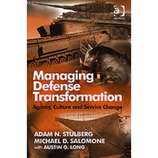 Managing Defense Transformation