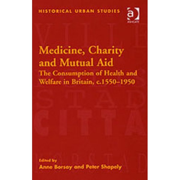 Medicine  Charity and Mutual Aid