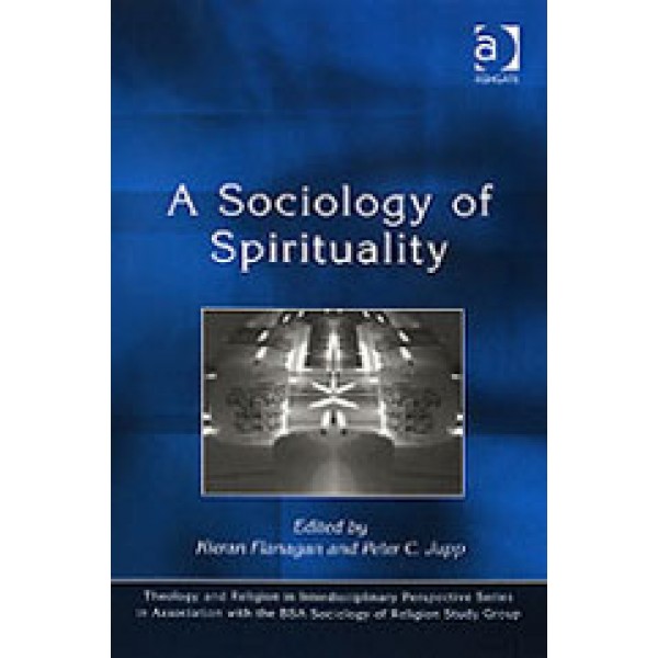 A Sociology of Spirituality