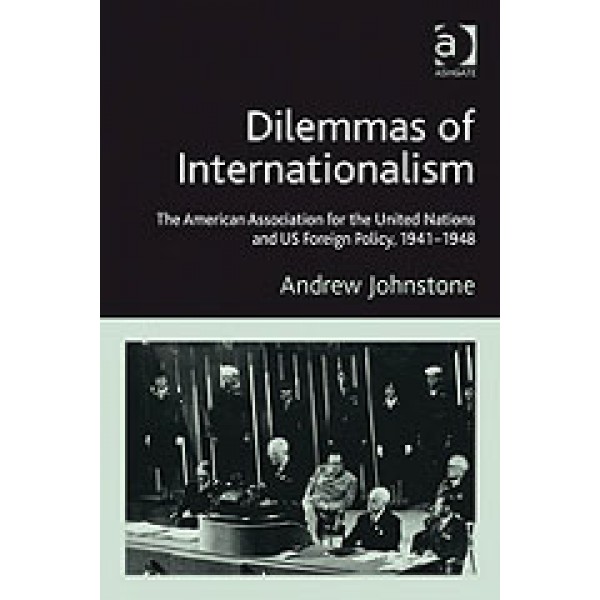 Dilemmas of Internationalism
