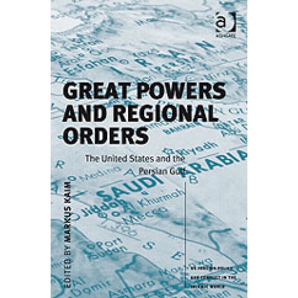Great Powers and Regional Orders
