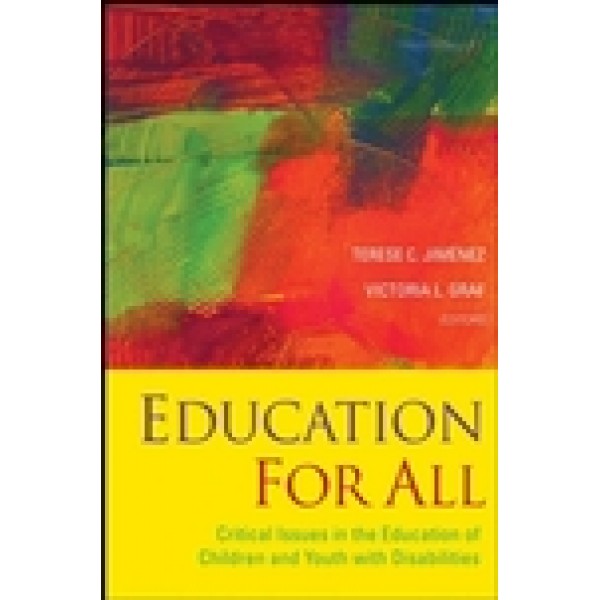 Education For All: Critical Issues in the Education of Children and Youth with Disabilities