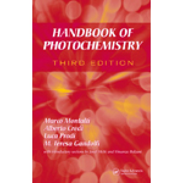 Handbook of Photochemistry, Third Edition