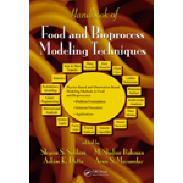 Handbook of Food and Bioprocess Modeling Techniques