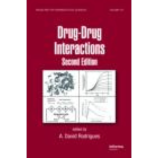 Drug-Drug Interactions, Second Edition