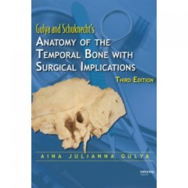 Anatomy of the Temporal Bone with Surgical Implications, Third Edition (Book+ DVD Set)