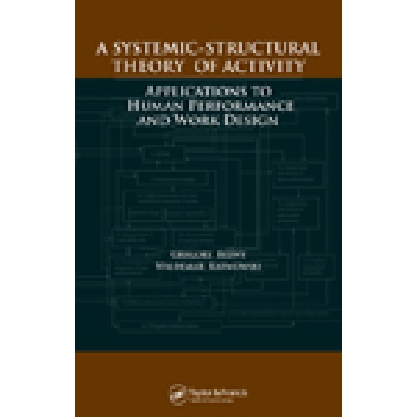 A Systemic-Structural Theory of Activity