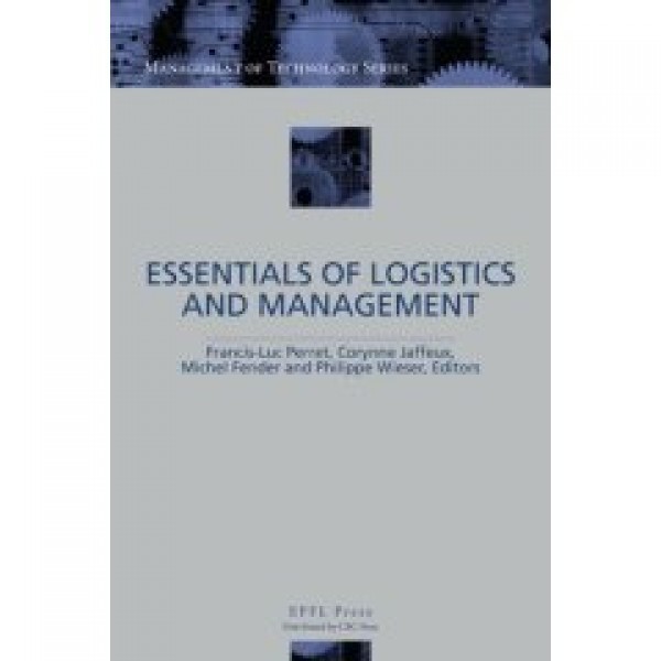 The Essentials of Logistics and Management