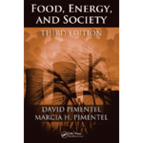 Food, Energy, and Society, Third Edition
