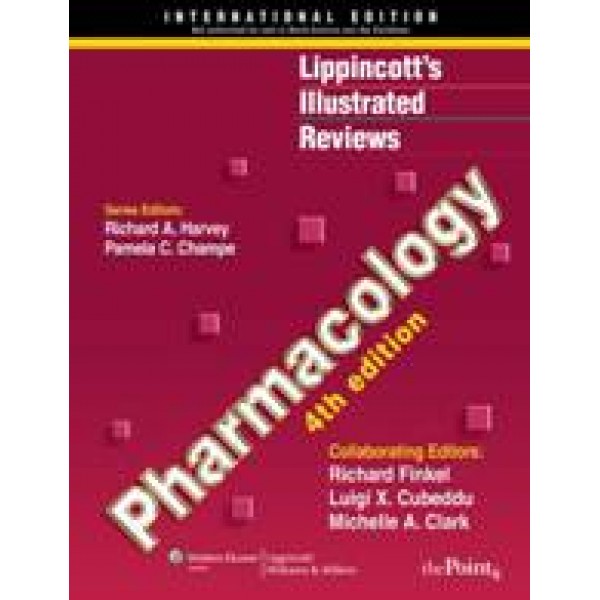 Lippincott's Illustrated Review:  Pharmacology,  International Edition
