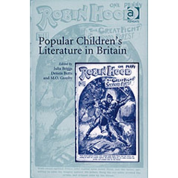 Popular Children?s Literature in Britain