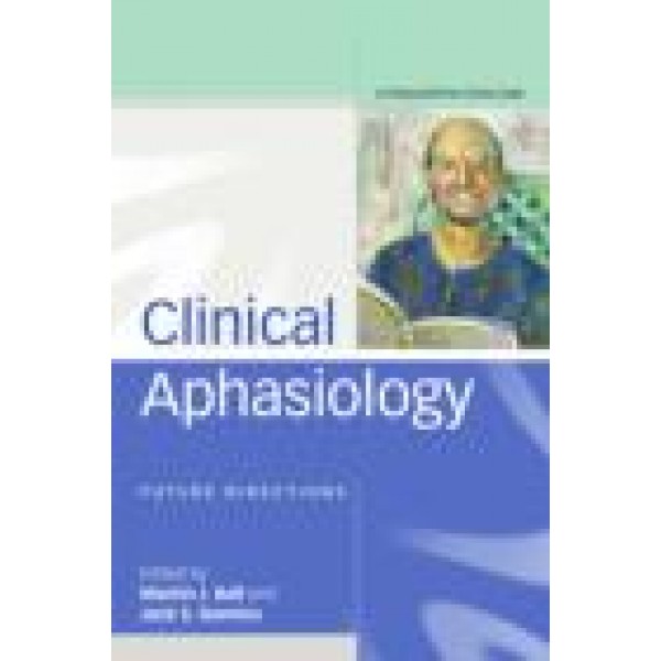 Clinical Aphasiology